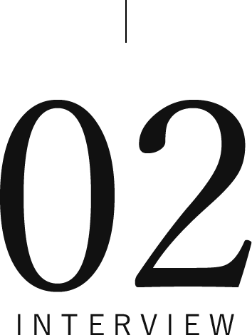 02 INTERVIEW